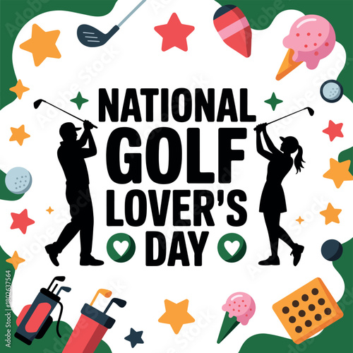 National Golf Lover's Day is celebrated with colorful graphics and sports imagery.