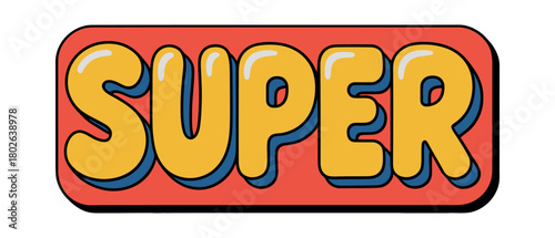 The word SUPER is displayed in a bold, retro, yellow font with a blue outline.
