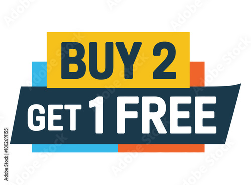 A graphic banner displays the text "BUY 2 GET 1 FREE" in bold white lettering against a dark blue background, overlaid on a yellow rectangle.