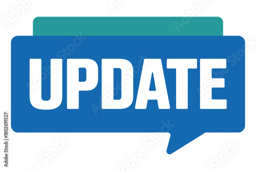 The word UPDATE is displayed prominently on a blue speech bubble with a teal banner above it, suggesting new information or a notification.