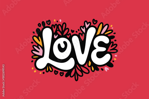 The word 'LOVE' is displayed in a stylized, bubbly font surrounded by a heart-shaped design of colorful floral elements and small hearts.