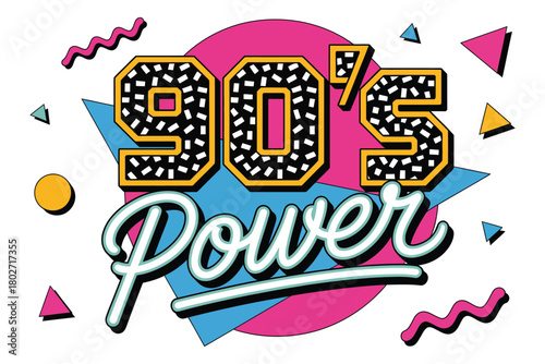 The text "90's Power" is displayed in a retro font with geometric shapes and wavy lines in the background, evoking the style of the 1990s.