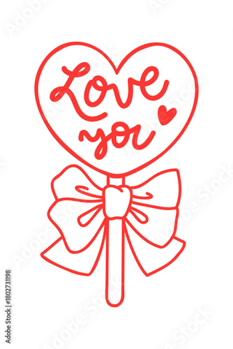 Vector doodle illustration of heart shaped lollipop candy isolated on white background. Hand-drawn line art element with 'love you' lettering phrase. Clip art for sticker, card, scrapbooking.