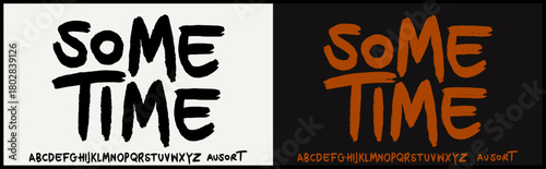 Brush hand drawn vector font. Rough and brush textured style font. Capital alphabet with variation. 