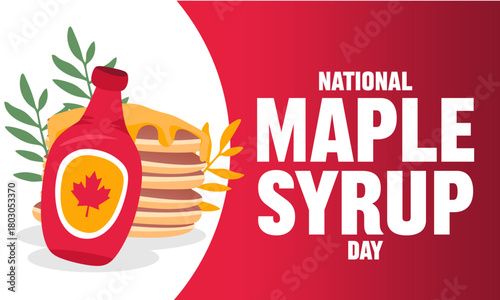 National Maple Syrup Day with a delicious maple syrup