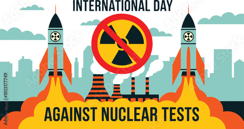 International Day Against Nuclear Tests Awareness Rocket Illustration