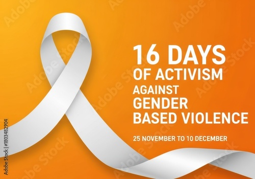 A white ribbon against an orange background with the text 16 days of activism against gender based violence