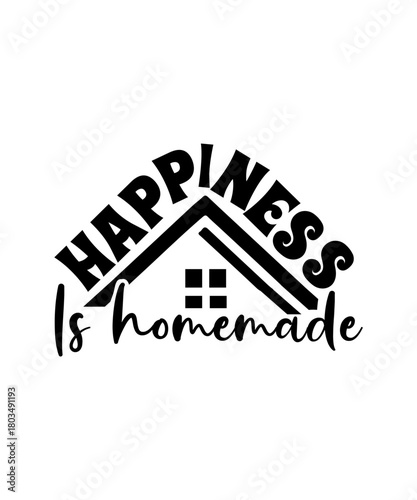 happiness is homemade svg