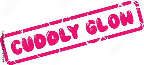 Distressed CUDDLY GLOW word mark in a bright pink rubber stamp style