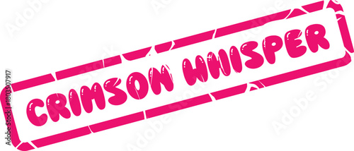 Intriguing crimson whisper stamp with white distressed lettering for secret messages and intimate communication