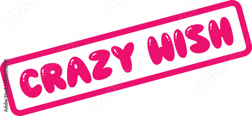 Lively magenta Crazy Wish textured stamp for expressing desires and playful dreams