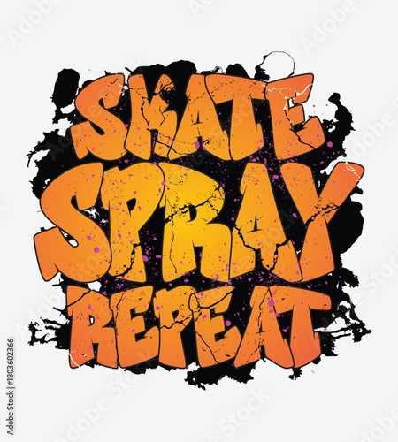 Skate Spray Repeat, Graffiti t-shirt design. Bold orange graffiti style text reads skate spray repeat with black abstract background elements