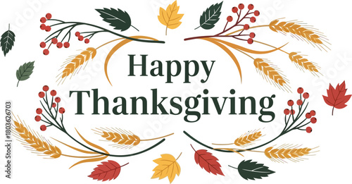 Happy Thanksgiving with Wheat, Berries & Autumn Leaves – Elegant Fall Design for Greeting Cards, Invitations & Social Media