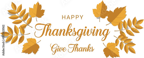 Happy Thanksgiving “Give Thanks” Typography with Golden Autumn Leaves – Elegant Fall Design for Cards, Invites & Social Media