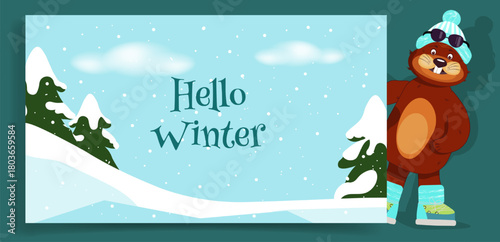  Winter illustration featuring a cute beaver in a hat and ski boots beside a snowy landscape with trees, snow. Hello winter typography in empty snowy space for text. Posters, cards, childrens designs.