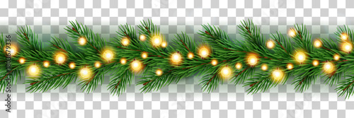 Realistic christmas seamless garland. Seamless xmas border isolated on transparent background. Glowing lights on spruce tree branches. Winter holiday decoration. New year bulb vector 3d concept