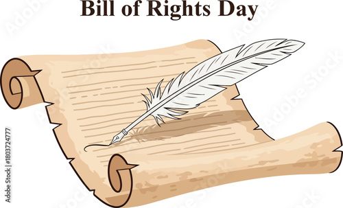 Bill of Rights Day with Quill Pen and Parchment Scroll
