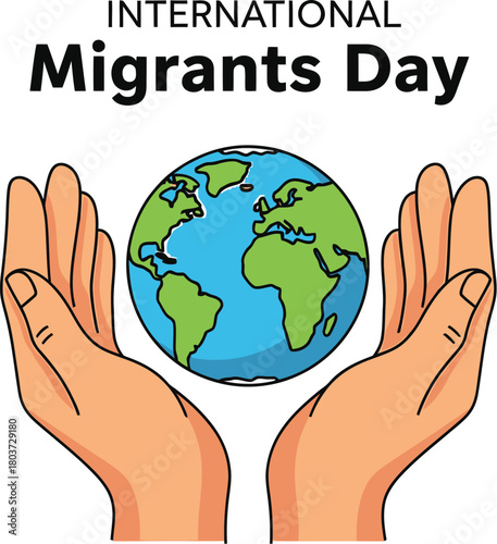 International Migrants Day with Hands Holding Earth