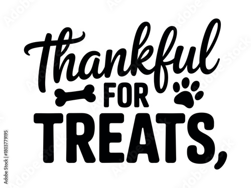 A dog is thankful for treats, as indicated by the paw print and bone graphic.