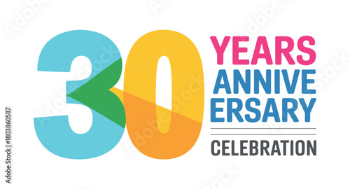 A vibrant graphic design celebrates "30 Years Anniversary Celebration" with colorful numerals and text on a clean white background.