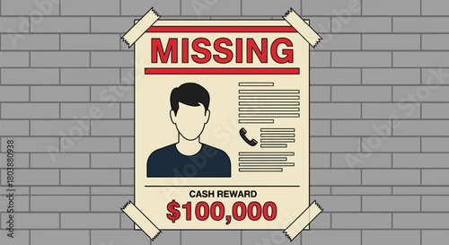 Missing person poster with cash reward on brick wall for true crime