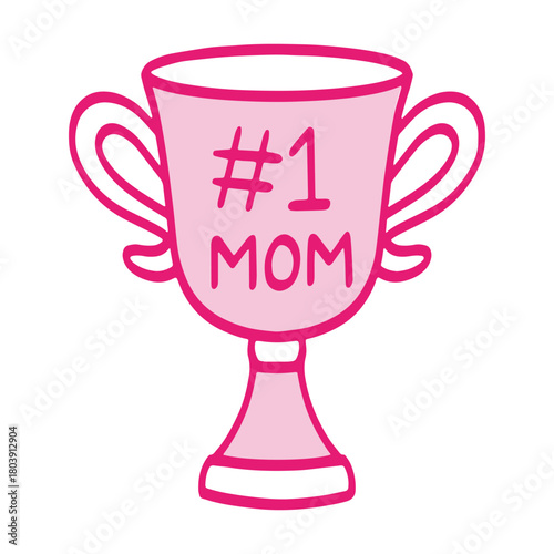 Trophy cup #1 mom isolated vector illustration