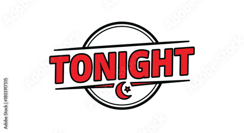 Bold 'TONIGHT' text with moon and star emblem