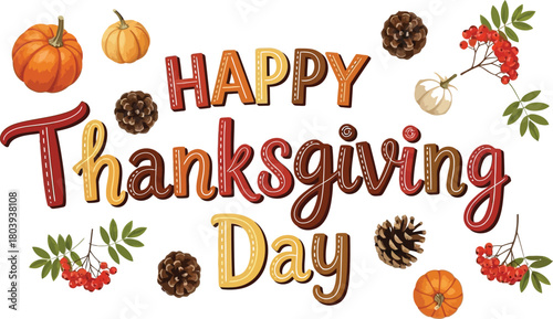 Happy Thanksgiving Day Typography with Pumpkins, Pinecones & Berries – Festive Fall Design for Cards, Social Media & Print