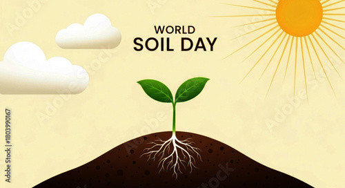 Young Green Plant Sprout with Roots Emerging from Brown Soil, Celebrating World Soil Day.
