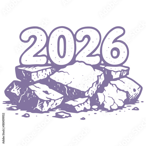 The year 2026 on a pile of rocks. vector illustration in a vintage, monochrome engraving or comic book art style.