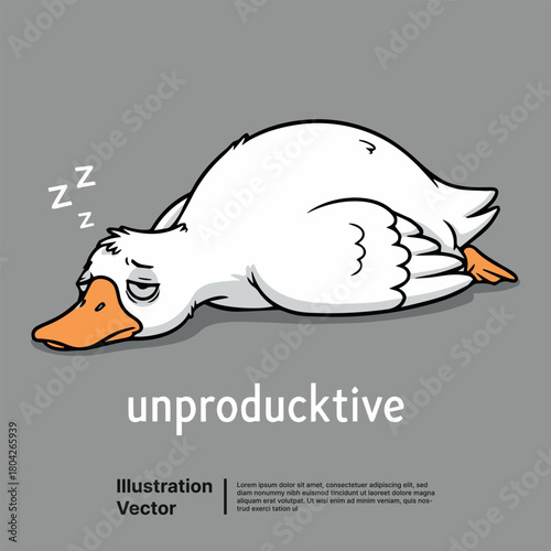 Funny illustration of a sleepy duck with the word unproducctive written below it