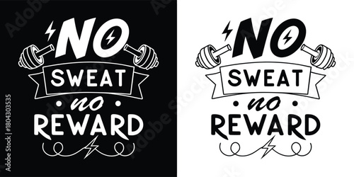 No sweat no reward motivational quote with dumbbells and lightning bolts, fitness and workout inspiration