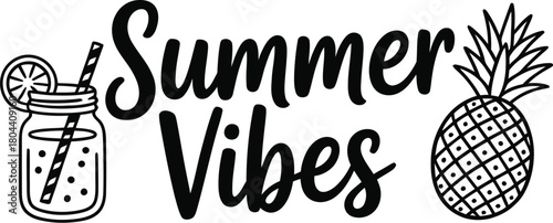 "Summer Vibes" Tropical Quote Typography with Partial Pineapple Silhouette Vector Illustration