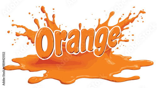 Vibrant Orange Liquid Splash with Word Orange Illustration
