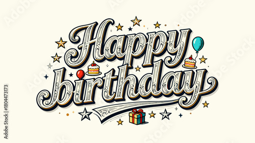 Creative art word "happy birthday", font design, hand-drawn vector illustration