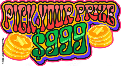 Casino gamble Y2K groovy sticker or hippie print. Casino fortune groovy vector patch, poker luck Y2K tag. Vegas jackpot retro sticker or label with pick your prize saying typography and golden coins