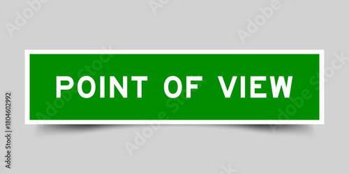 Green color square shape sticker label with word point of view on gray background
