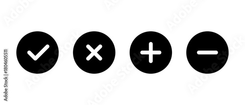 Check mark, cross, add, and remove icon in black circle. Checkmark, X, plus, and minus sign