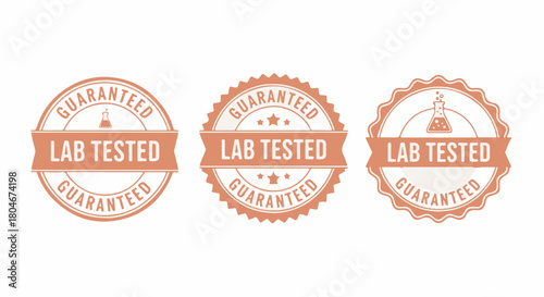 Lab Tested Guaranteed seals and badges vector set isolated on white background