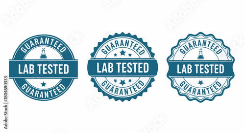 Set of Lab Tested Guaranteed certification stamp seals and badges on white background