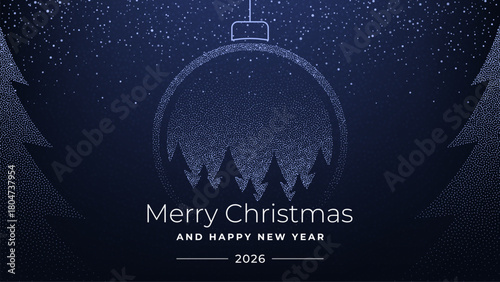 Dotted light Christmas tree inside bauble with Merry Christmas and Happy New Year 2026 text. Holiday season greeting design.