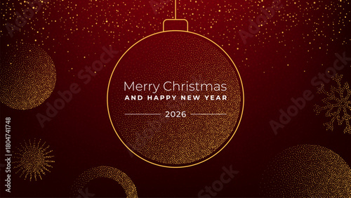 Merry Christmas and Happy New Year 2026 message within a golden dot pattern bauble on a red background with glitter. New Year greeting card.