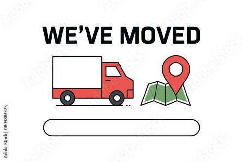 We've moved announcement with truck, map, and location pin
