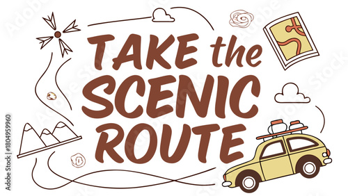 “Road trip quote: “Take the Scenic Route” with car and map icons, retro vector”