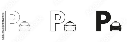 Parking Sign With Taxi Car Line And Solid Icon Set. Taxi Parking Area, Transportation, And Vehicle Management Outline And Silhouette Symbol Collection. Isolated Vector Illustration
