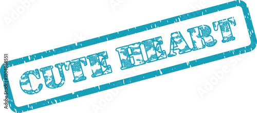 A vibrant teal rubber stamp texture featuring the endearing words CUTE HEART in a charming style