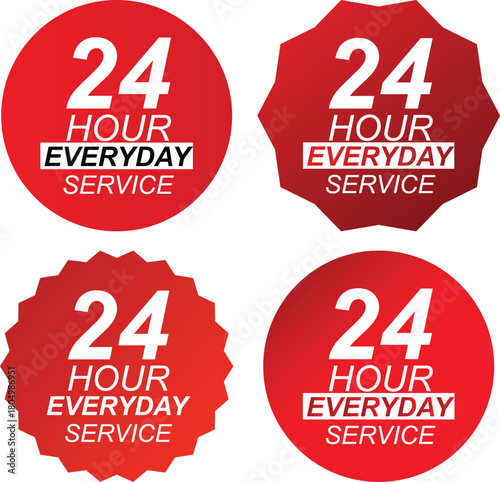 24 Hour Everyday Service Badge for Round-the-Clock Availability
