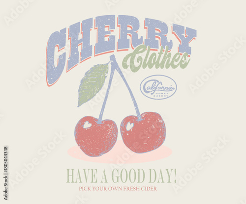 Cherry fruit with bow print. Organic food artwork for for t-shirt. Fruit vintage t-shirt design. Have a nice day.