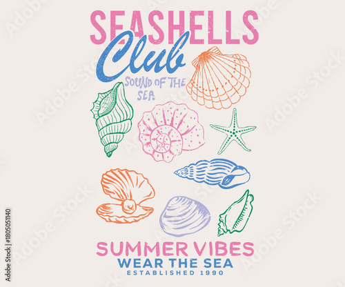Wear the sea. summer vibes. Seashell club artwork. Salty days artwork for t shirt print, poster, sticker and other uses. Seashell vintage artwork. Summer vibes artwork.