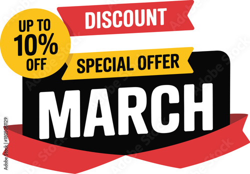 March special offer discount up to 10% off promotional banner for retail sales and marketing campaigns